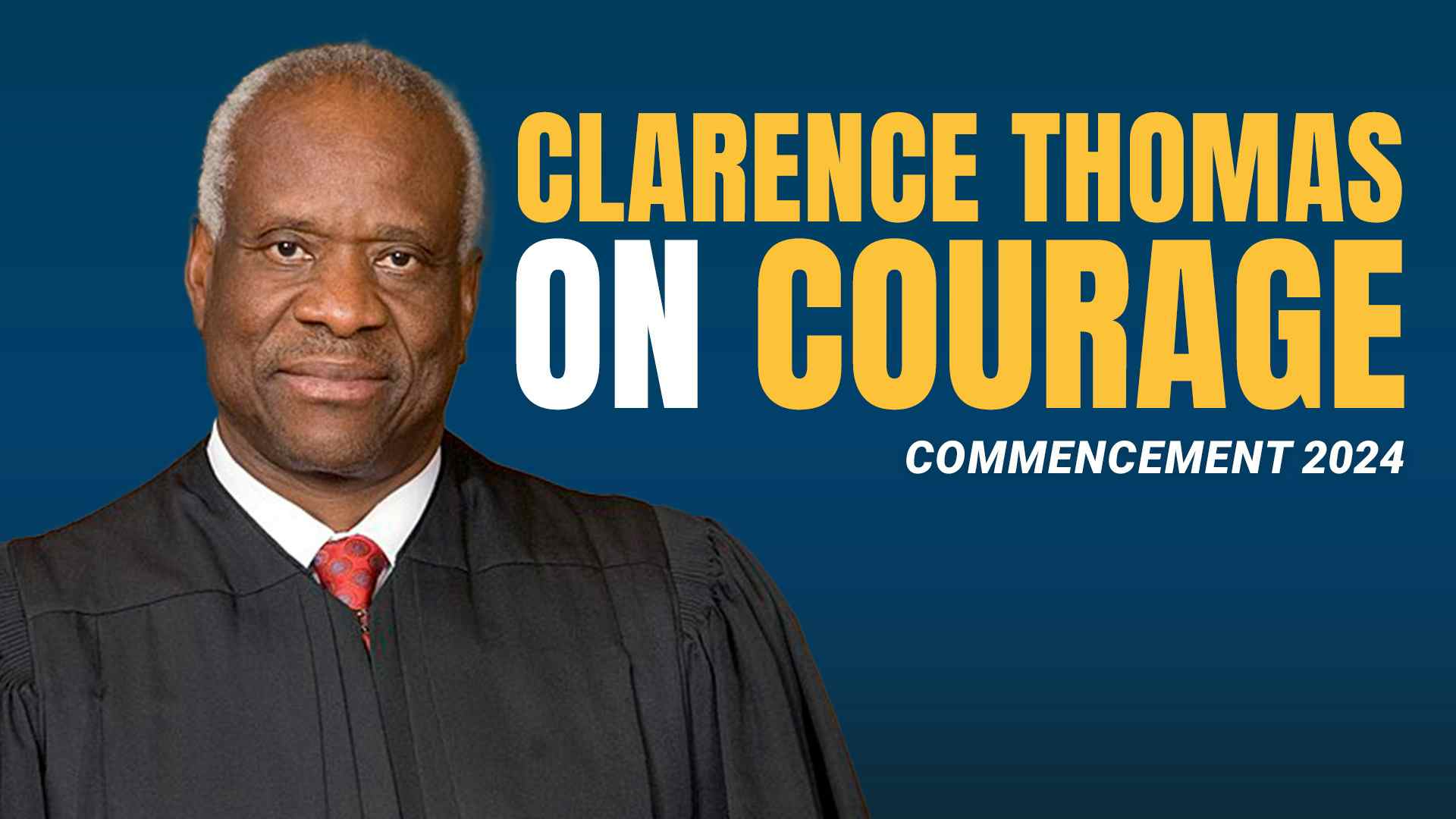 Clarence Thomas on Courage