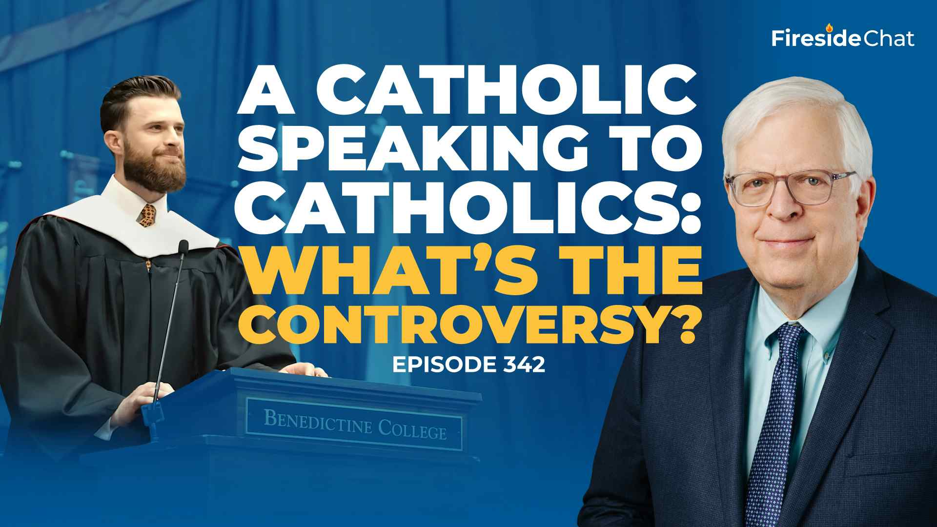 Ep. 342 — A Catholic Speaking to Catholics: What’s the Controversy?