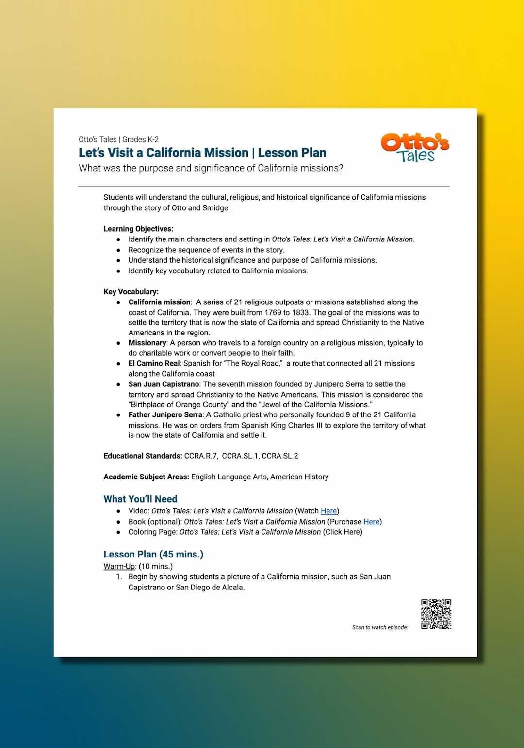 "Otto's Tales: Let's Visit a California Mission" Lesson Plan