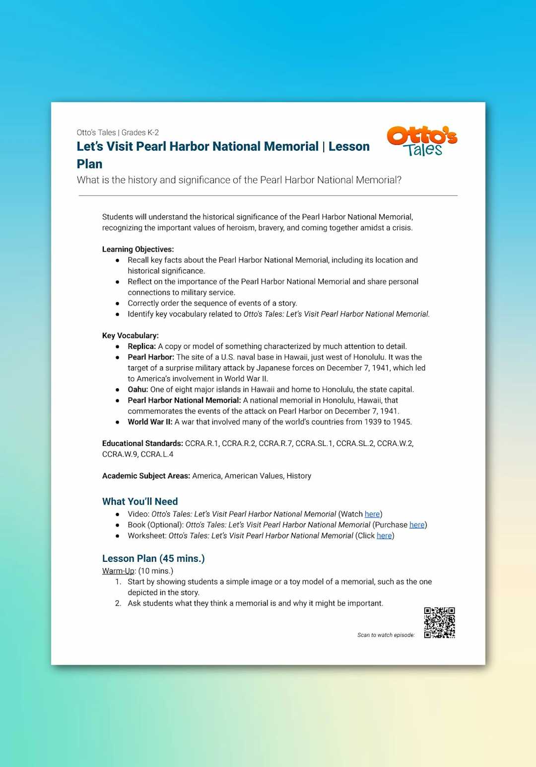 "Otto's Tales: Let's Visit Pearl Harbor National Memorial" Lesson Plan
