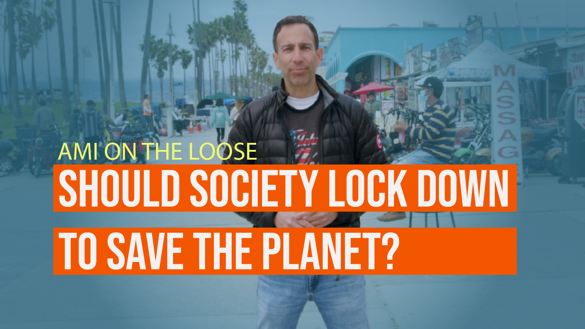 Should Society Lock Down to Save the Planet?