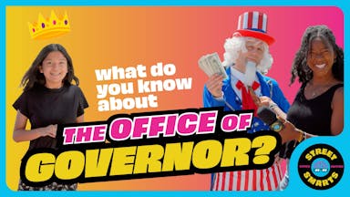 Street Smarts: Office of State Governor