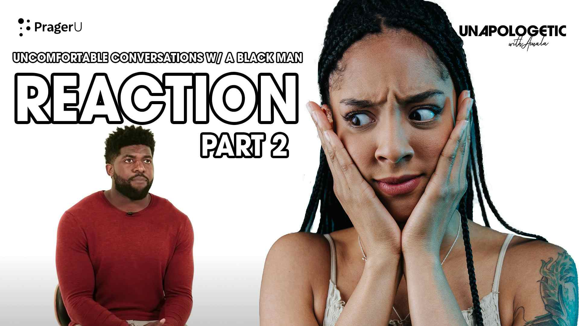 Reaction: Uncomfortable Conversations with a Black Man Part 2: 8/10/2022
