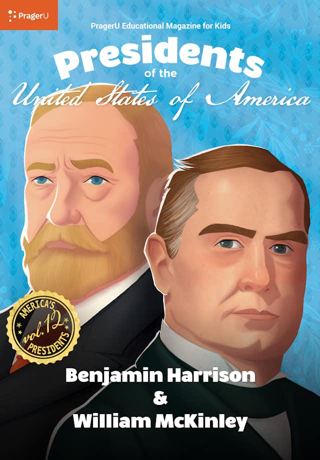 U.S. Presidents Volume 12: Benjamin Harrison & William McKinley