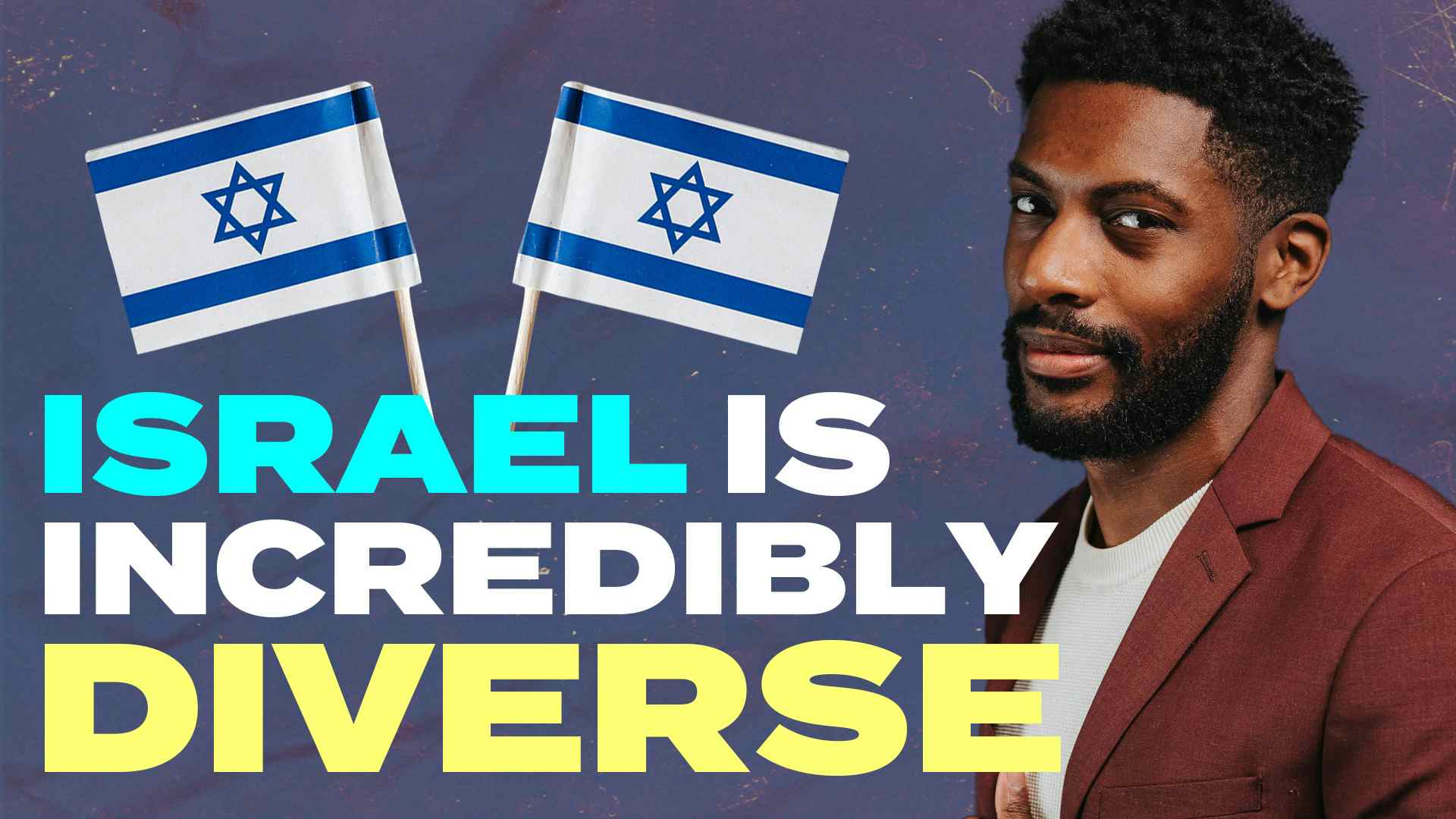 Israel Is Incredibly Diverse