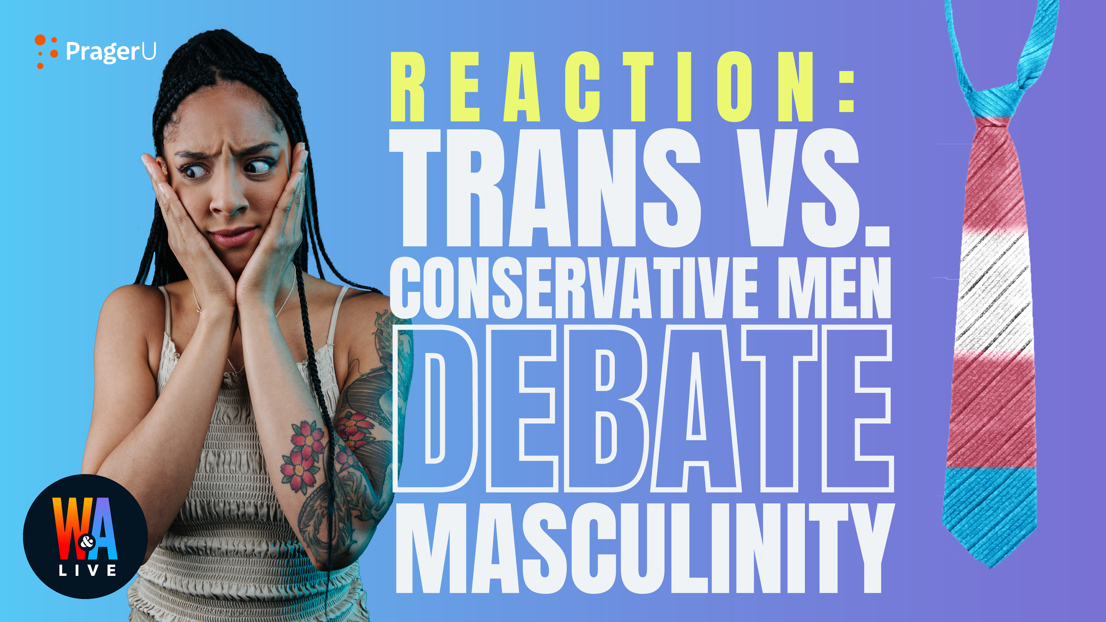 Reaction: Trans vs. Conservative Men Debate Masculinity: 3/2/2022