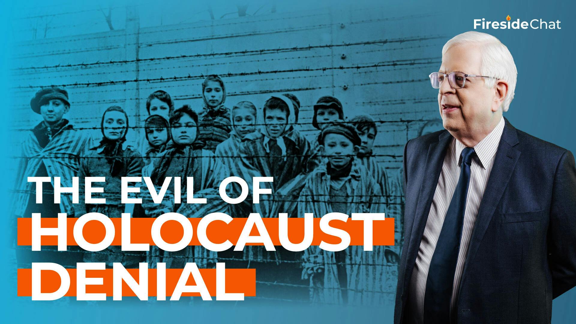 Ep. 267 — The Evil of Holocaust Denial