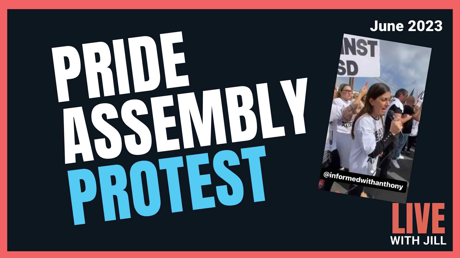Pride Assembly Protest