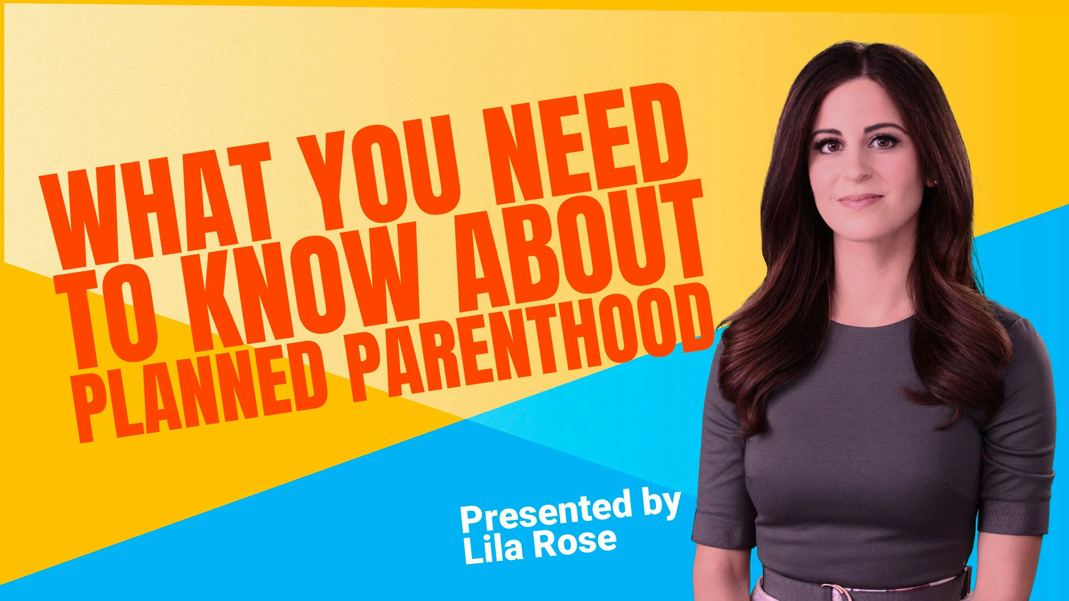 What You Need to Know About Planned Parenthood
