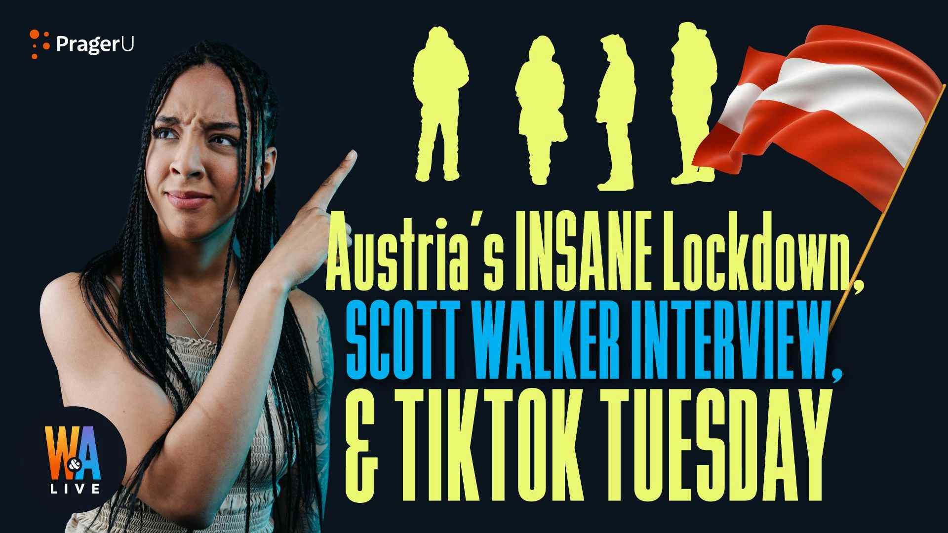 Austria’s Insane Lockdown, Scott Walker Interview, & Tiktok Tuesday: 11/16/2021