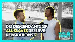 Do Descendants of All Slaves Deserve Reparations?