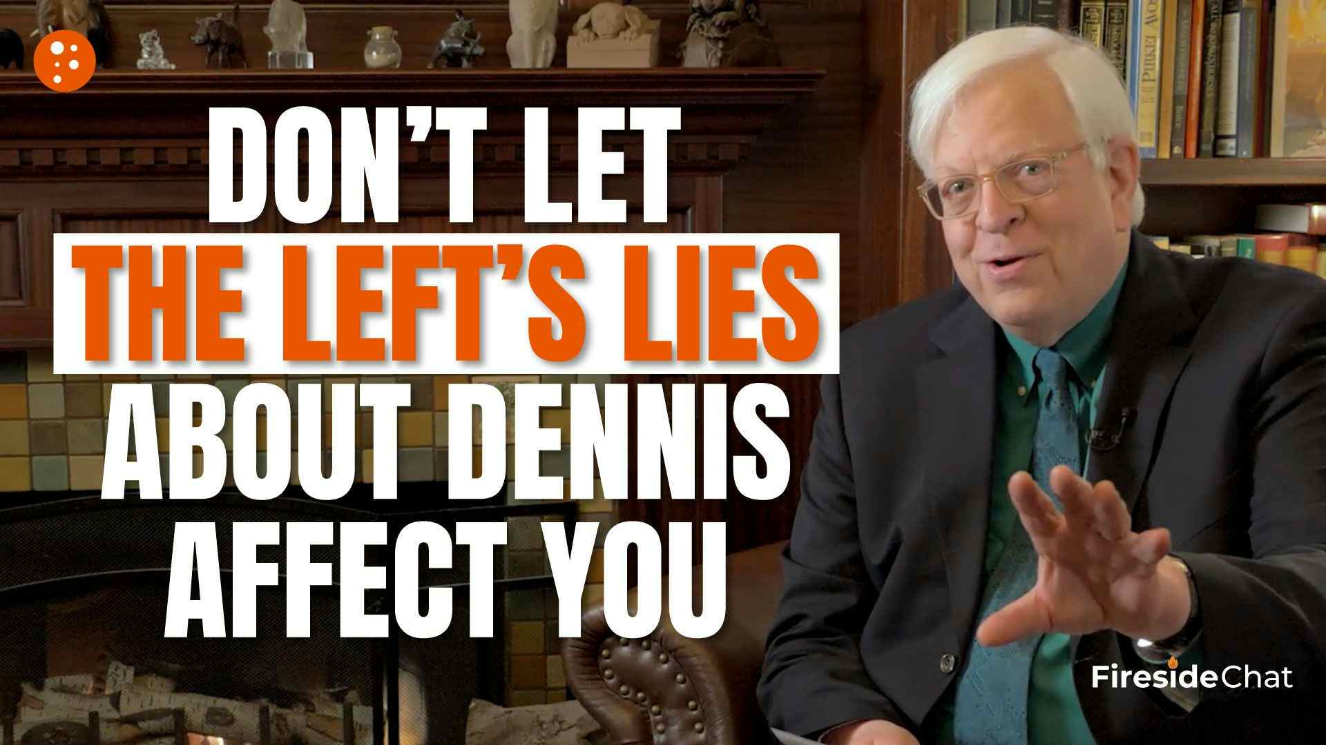 Don’t Let the Left’s Lies about Dennis Affect You