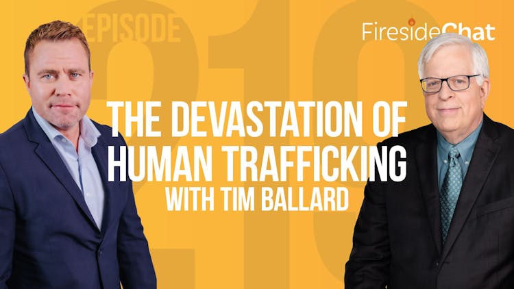 Ep. 219 — The Devastation of Human Trafficking with Tim Ballard