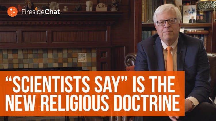 "Scientists Say" Is the New Religious Doctrine