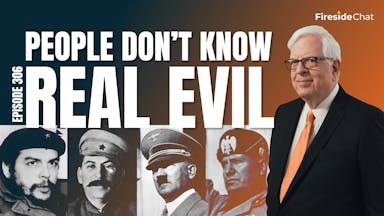 Ep. 306 — People Don’t Know Real Evil