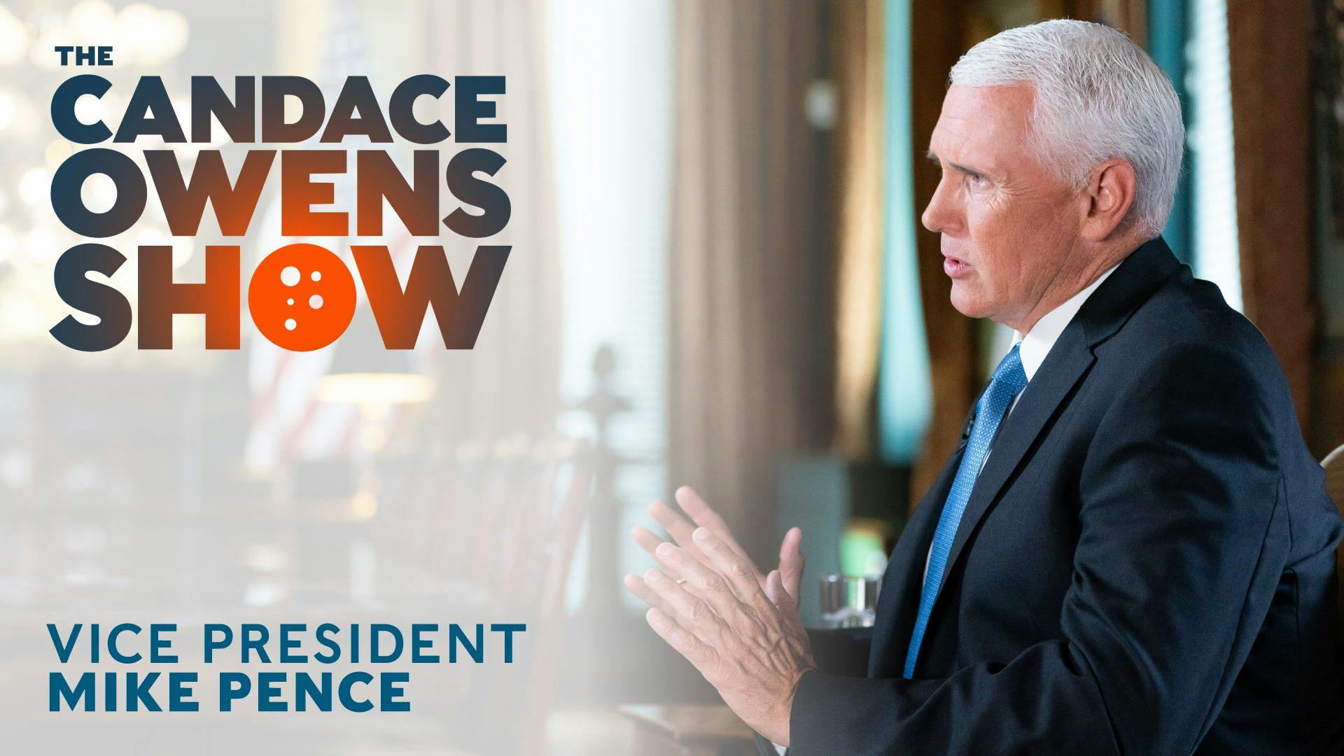 The Candace Owens Show: Vice President Mike Pence
