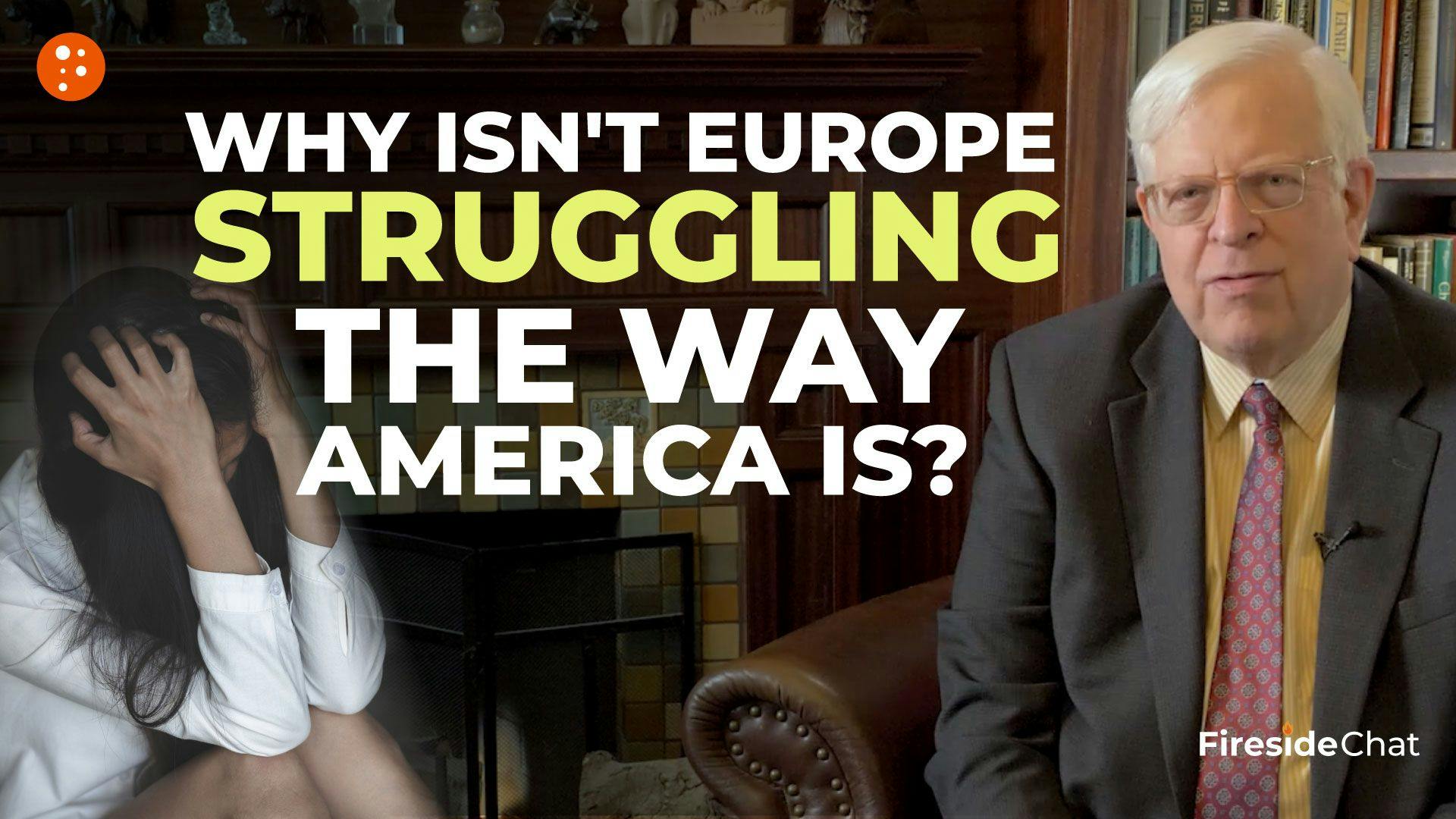 Why Isn’t Europe Struggling the Way America Is?
