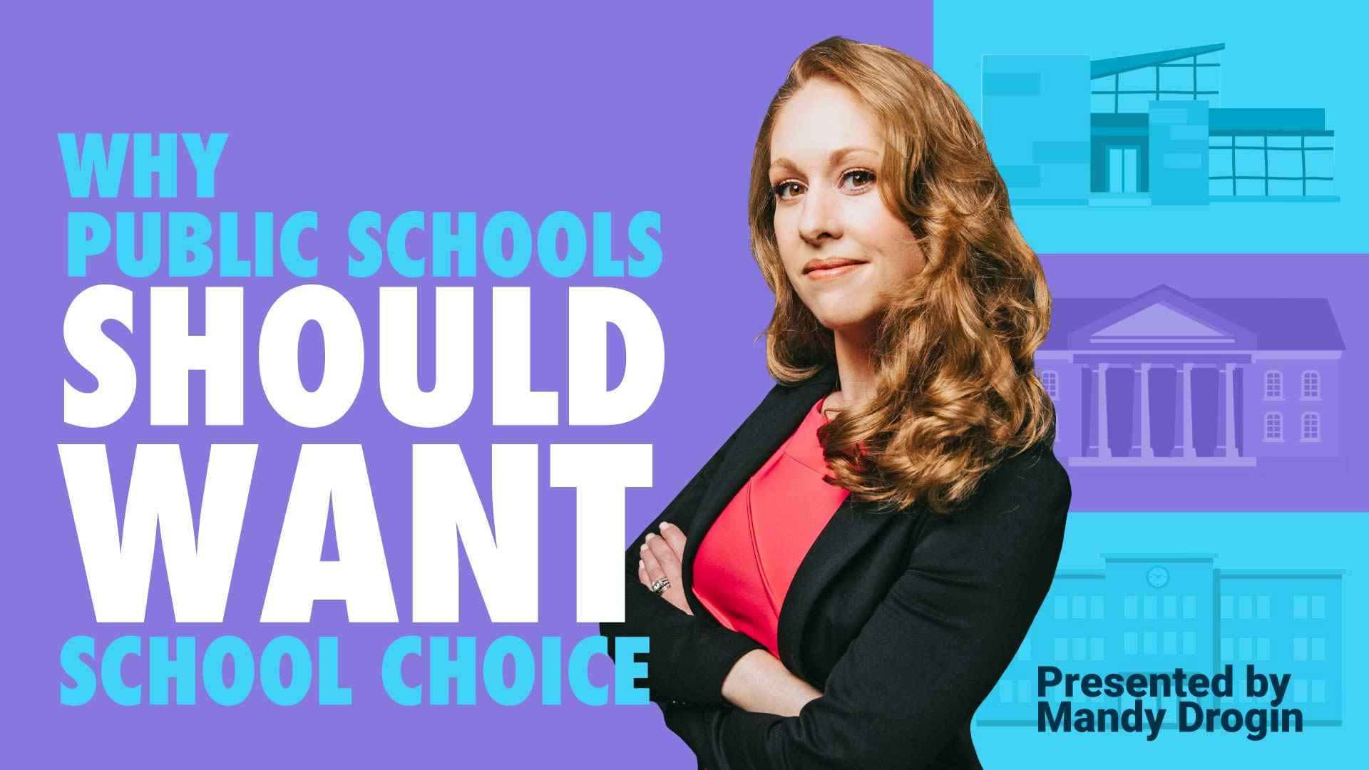 Why Public Schools Should Want School Choice