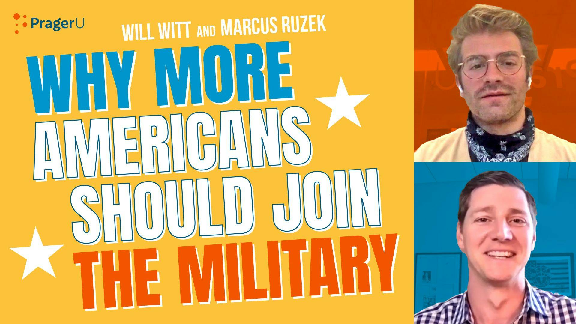 Why More Americans Should Join the Military