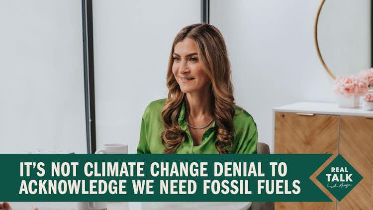 It’s Not Climate Change Denial to Acknowledge We Need Fossil Fuels