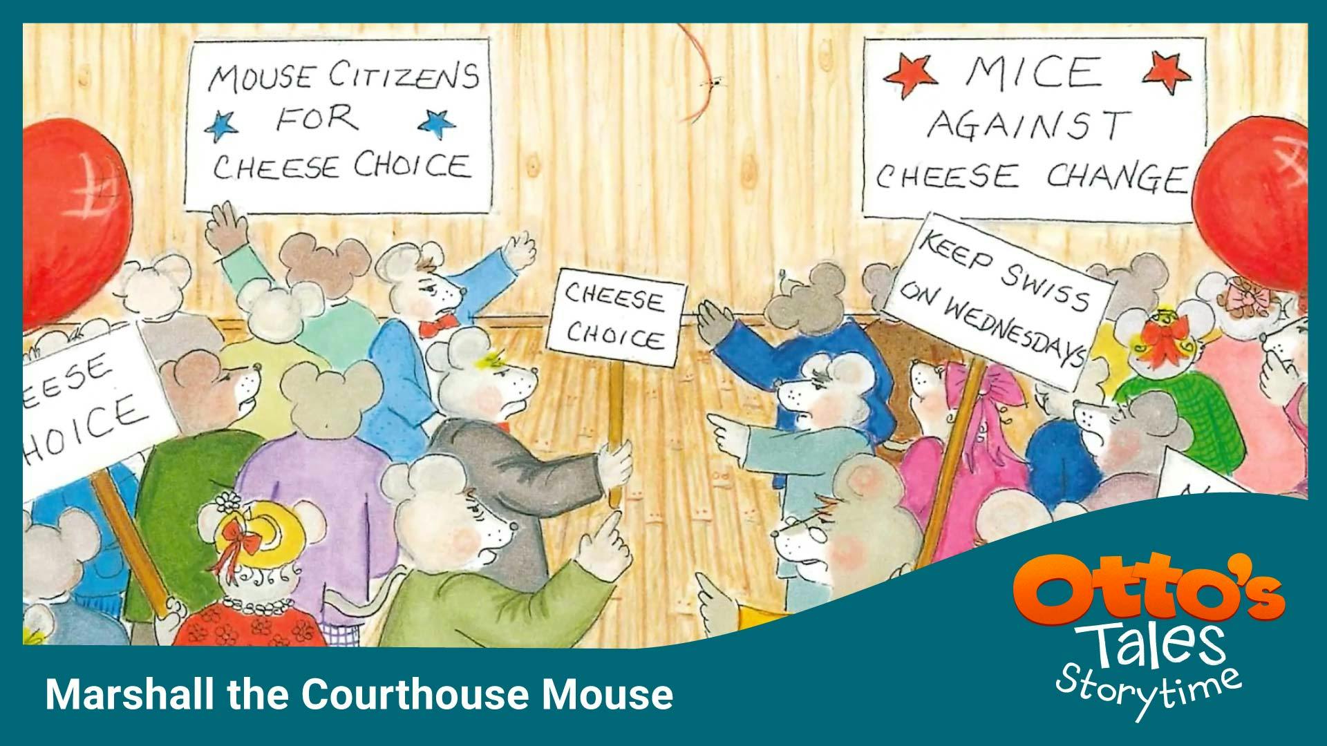Marshall the Courthouse Mouse