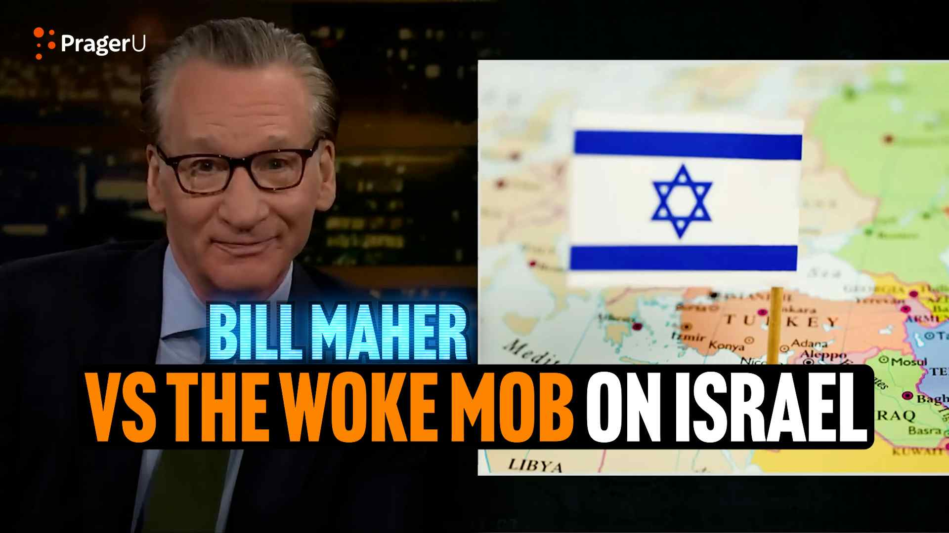 Bill Maher vs. the Woke Mob on Israel