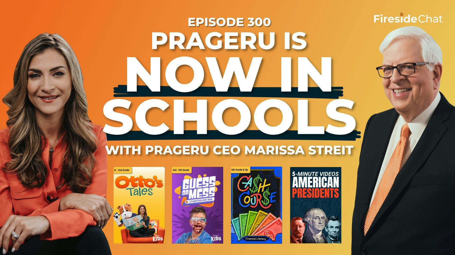 Ep. 300 — PragerU Is Now in Schools with PragerU CEO Marissa Streit