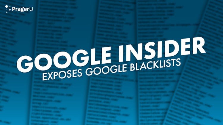 Google Insider Exposes Google Blacklists