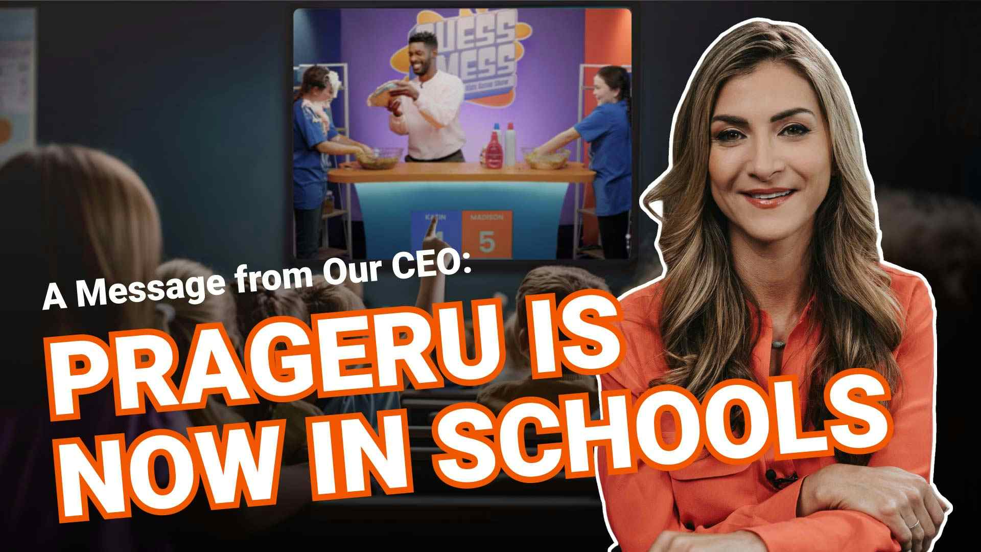 A Message from Our CEO: PragerU Is Now in Schools