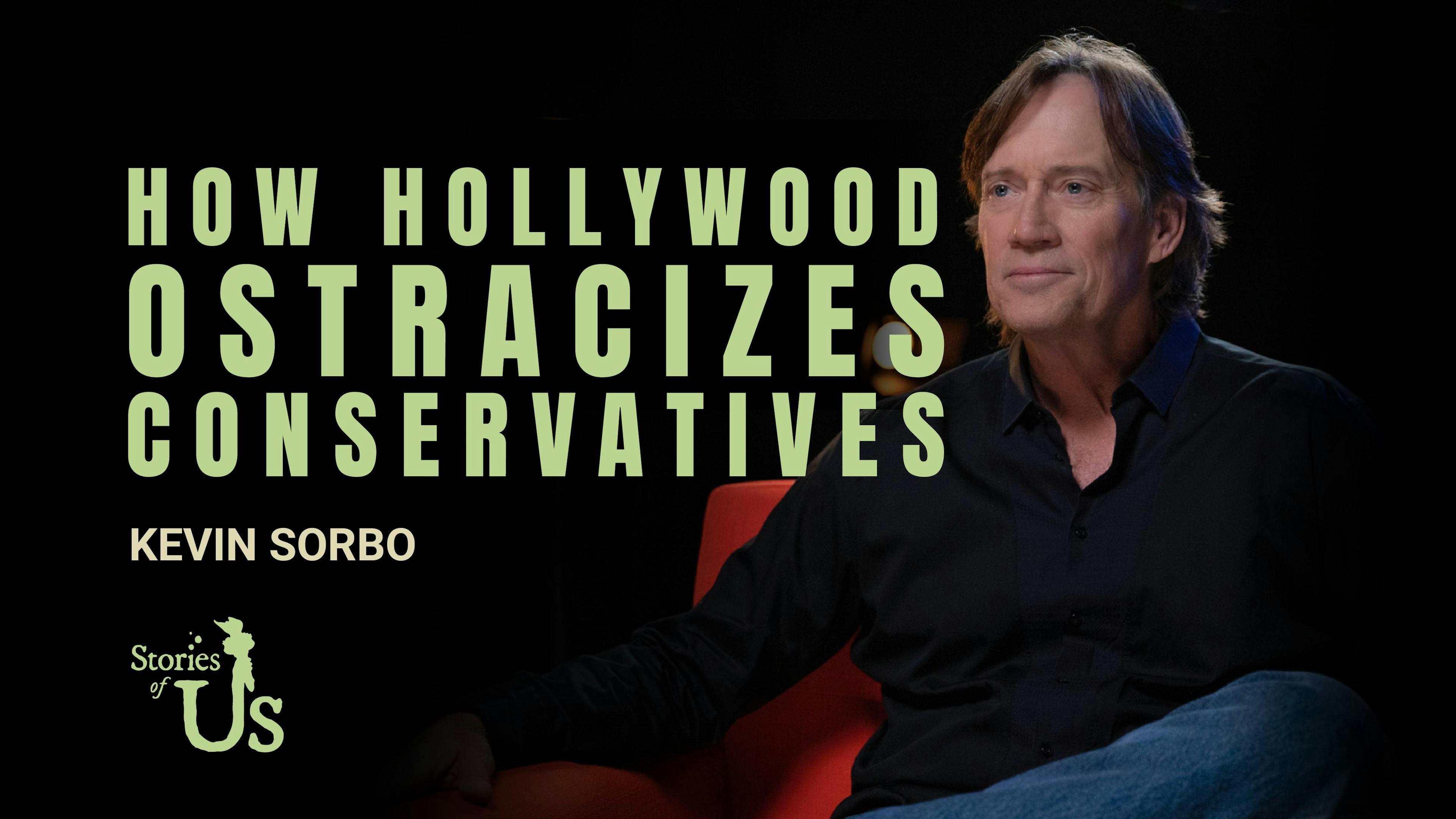 Kevin Sorbo: How Hollywood Ostracizes Conservatives