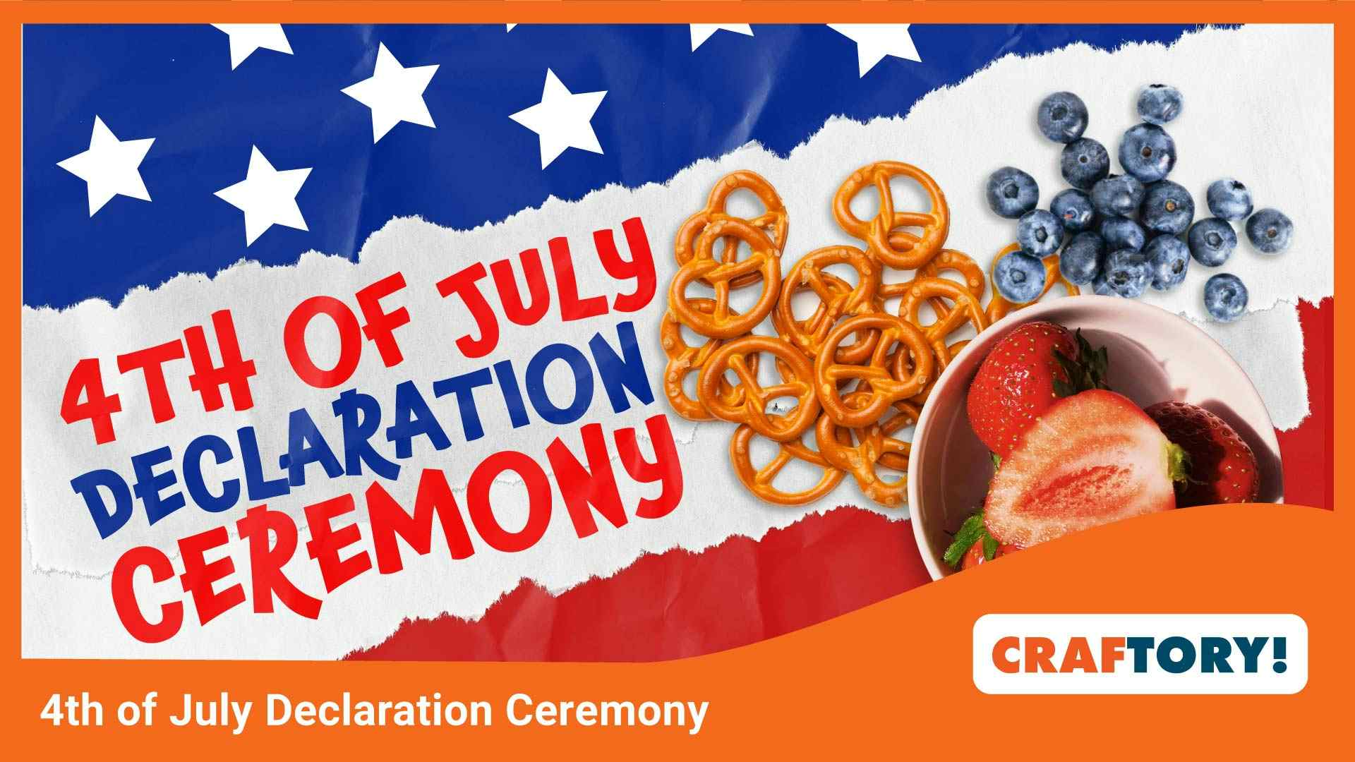 A 4th of July Declaration Ceremony