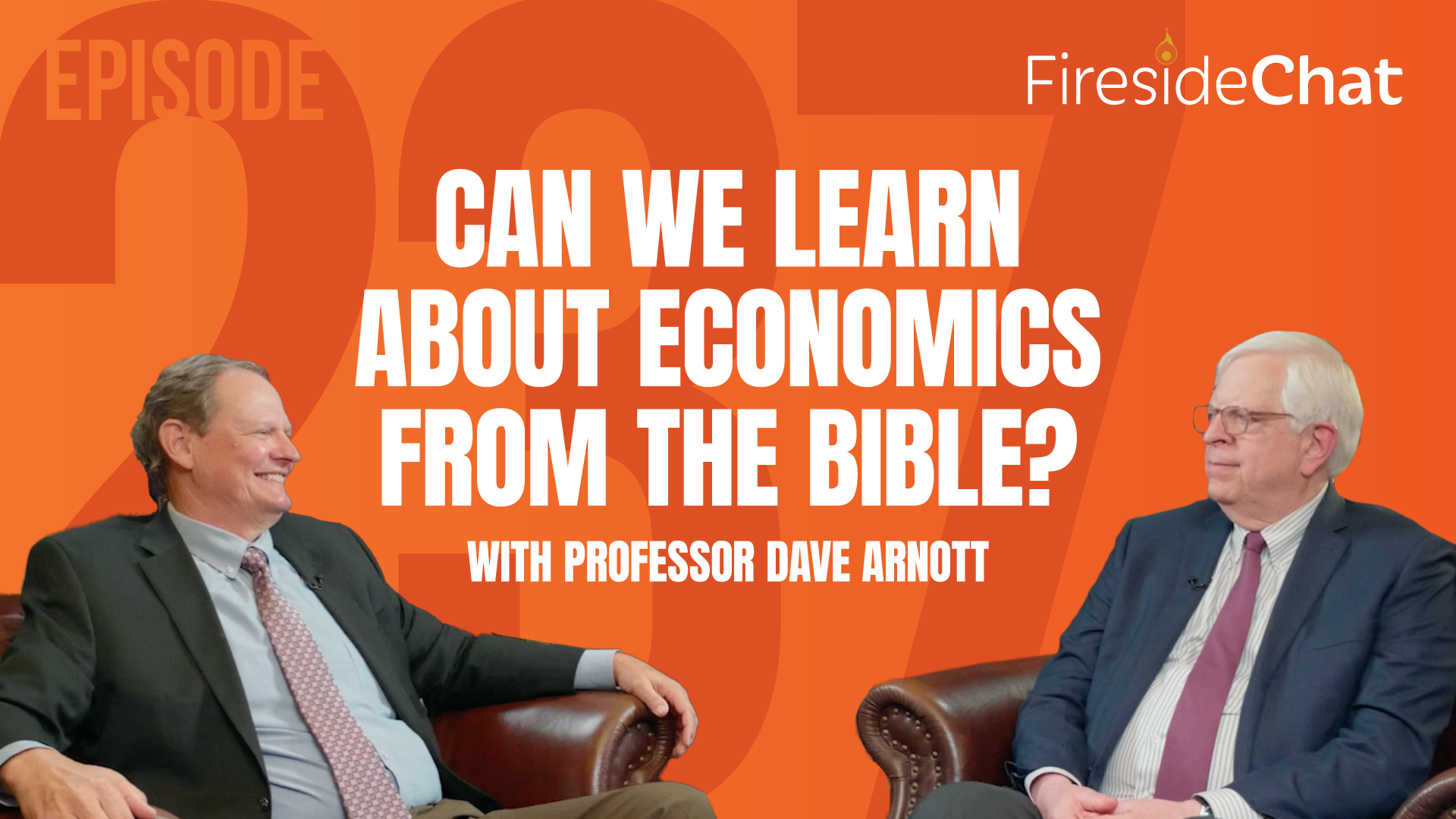 Ep. 237 — Can We Learn about Economics from the Bible? with Professor Dave Arnott