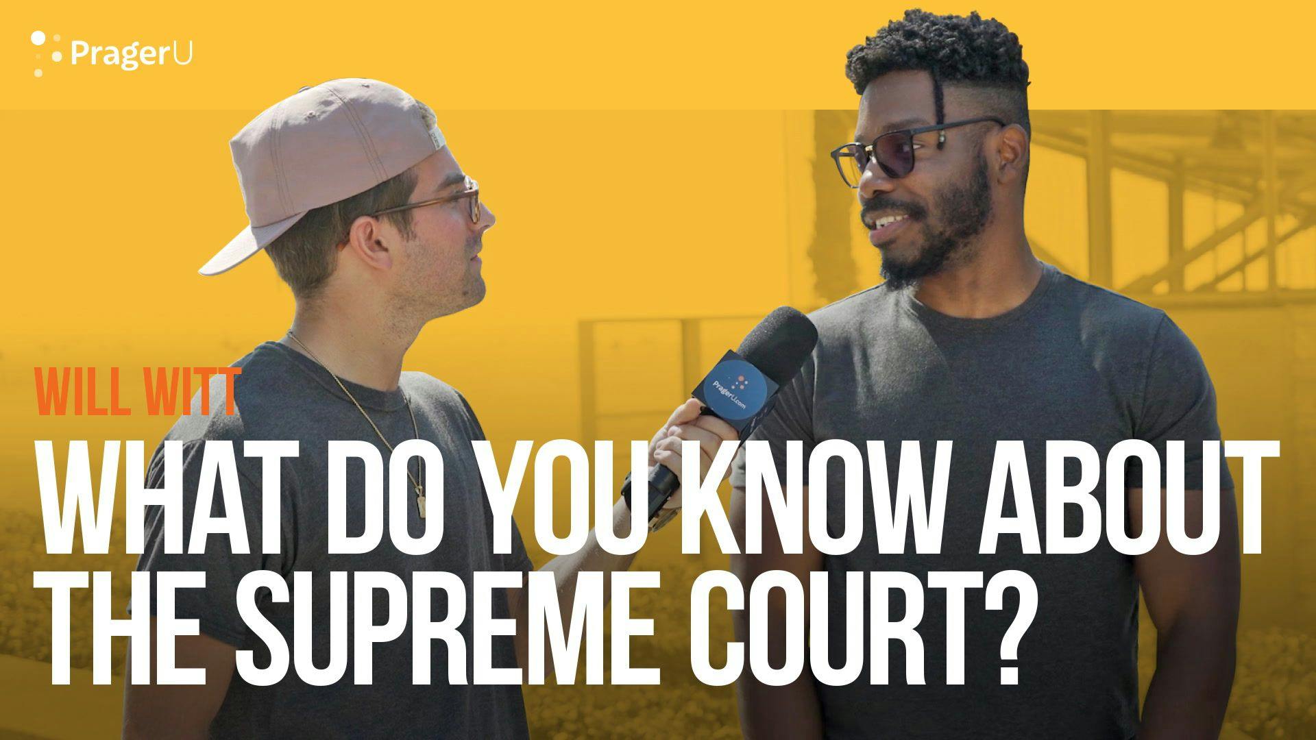 What Do You Know About the Supreme Court?