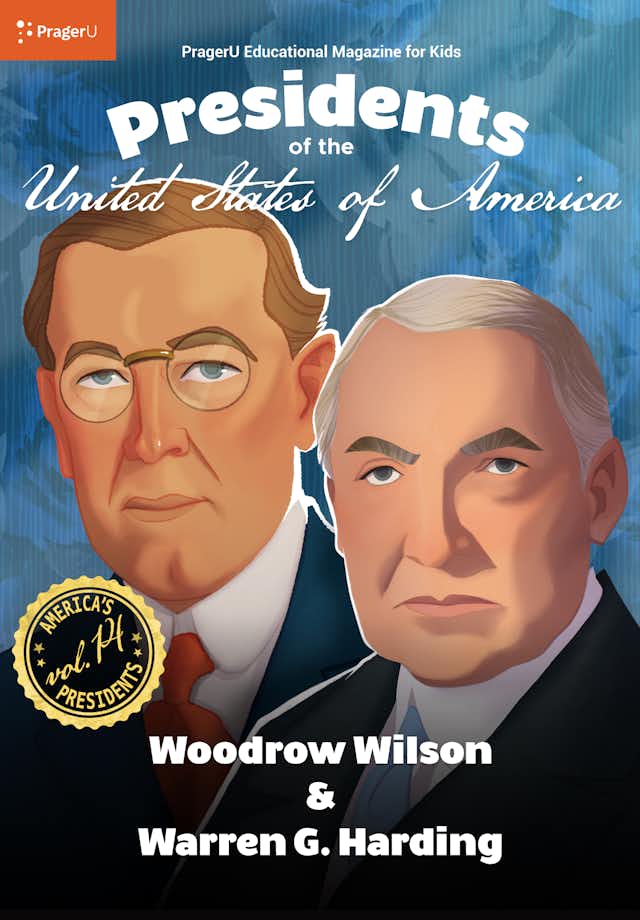 U.S. Presidents Volume 14: Woodrow Wilson & Warren G. Harding 