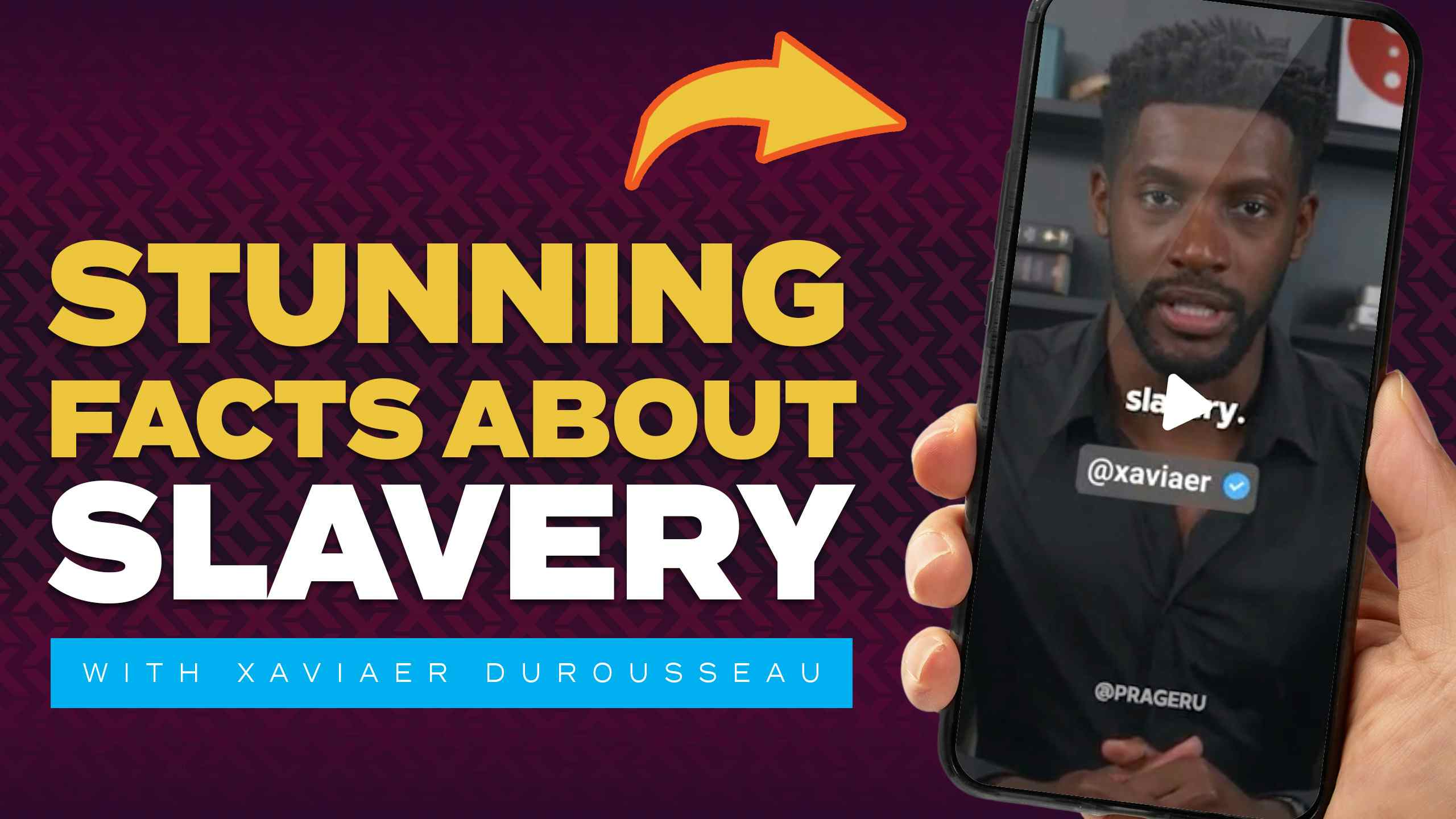 Stunning Facts about Slavery with Xaviaer DuRousseau