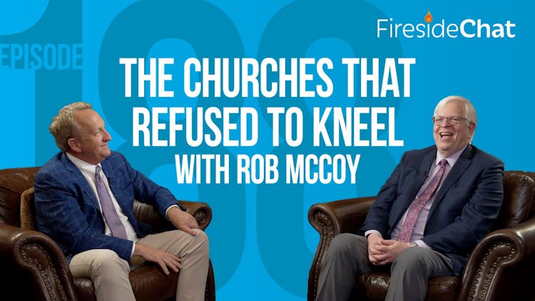 Ep. 188 — The Churches That Refused to Kneel
