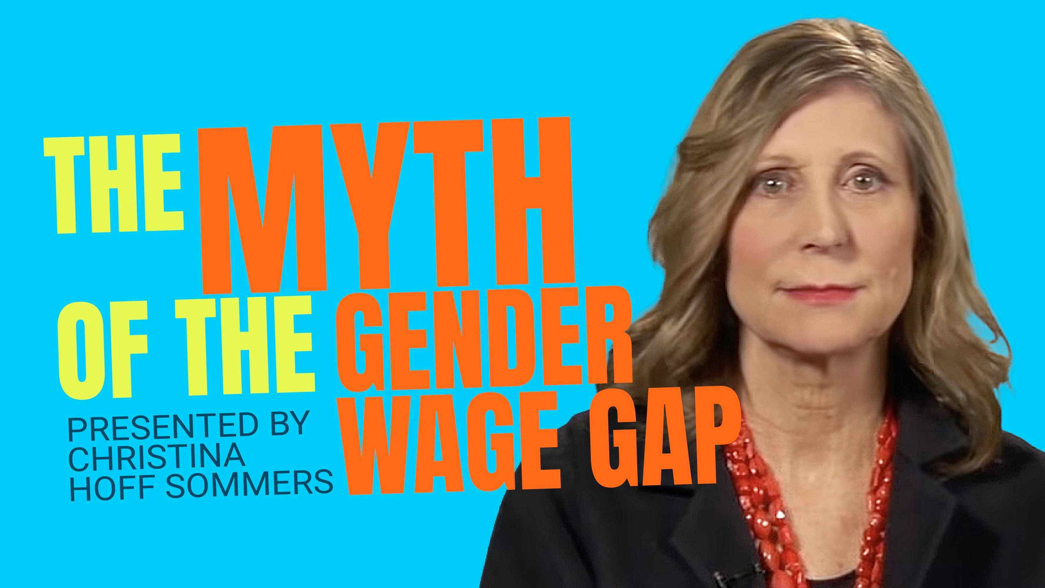 The Myth of the Gender Wage Gap