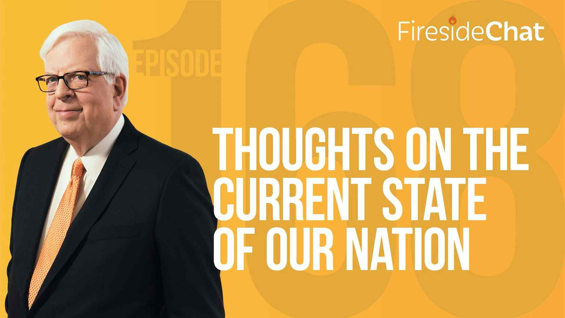 Ep. 168 — Thoughts on the Current State of Our Nation