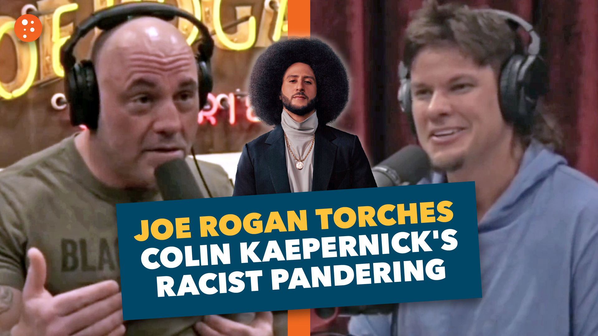 WATCH: Joe Rogan & Theo Von Take Down Racist Pandering