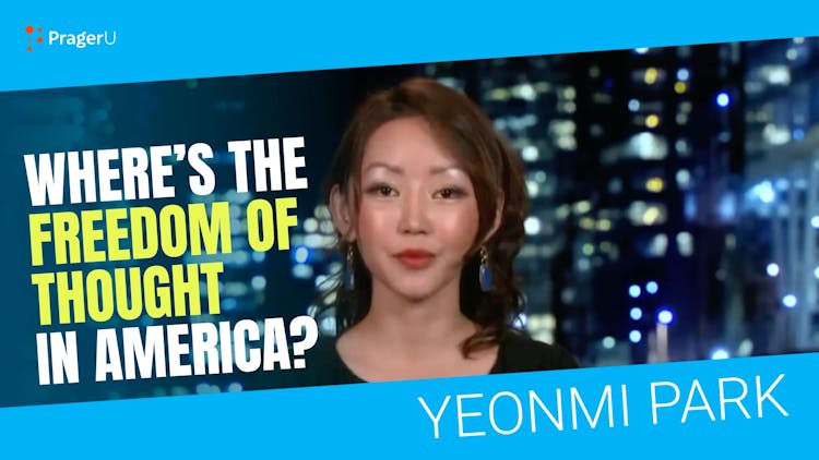 North Korean Defector: Where's the Freedom of Thought in America?