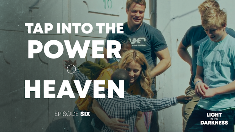Episode 6: Tap into the Power of Heaven