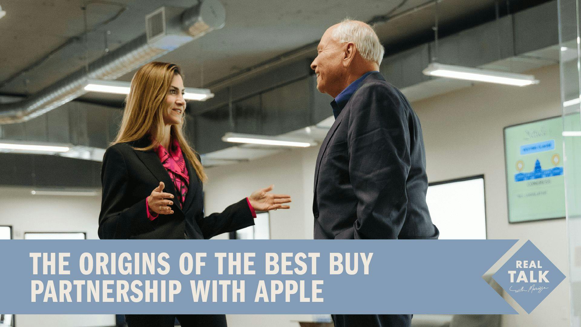 The Origins of the Best Buy Partnership with Apple