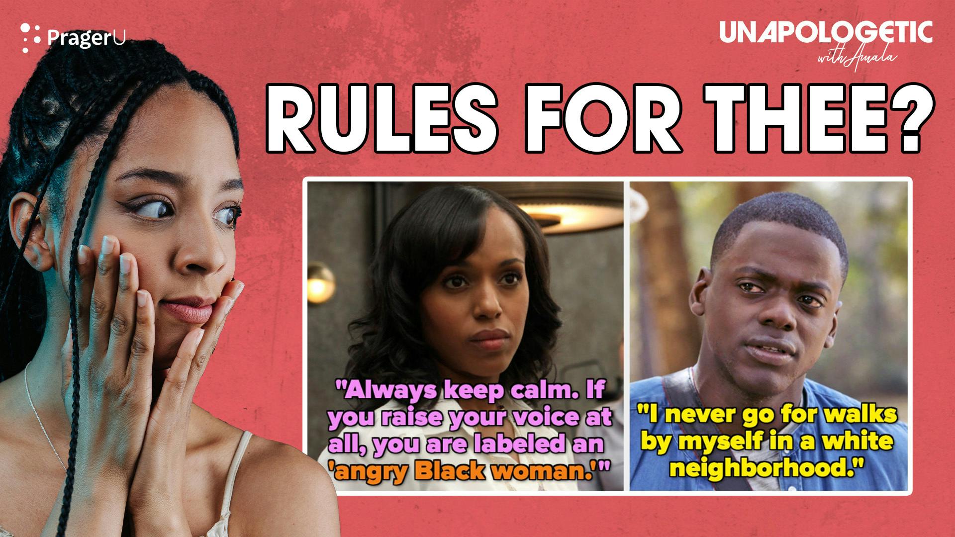 Rules for Thee? Buzzfeed’s 21 Unwritten Rules for Black People: 9/26/2022