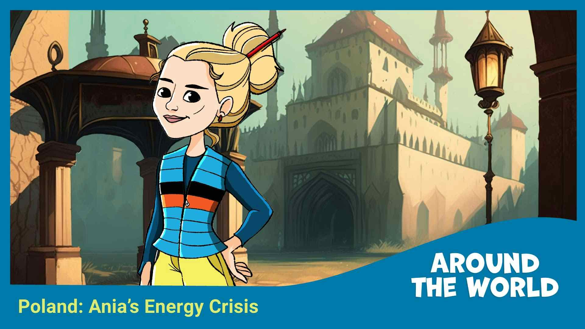 Poland: Ania's Energy Crisis