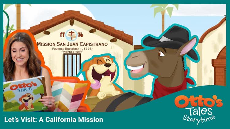 Let's Visit a California Mission