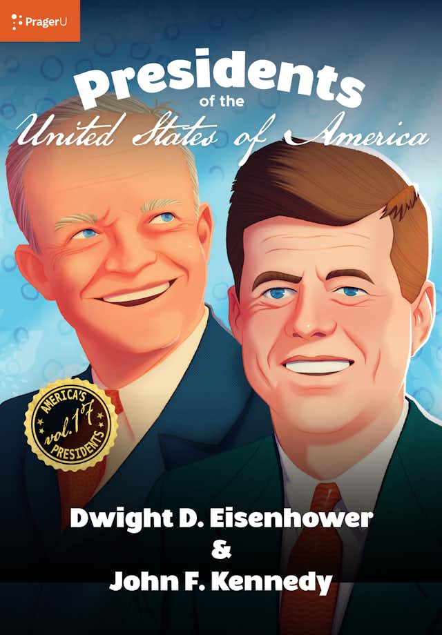 U.S. Presidents Volume 17: Dwight D. Eisenhower & John F. Kennedy