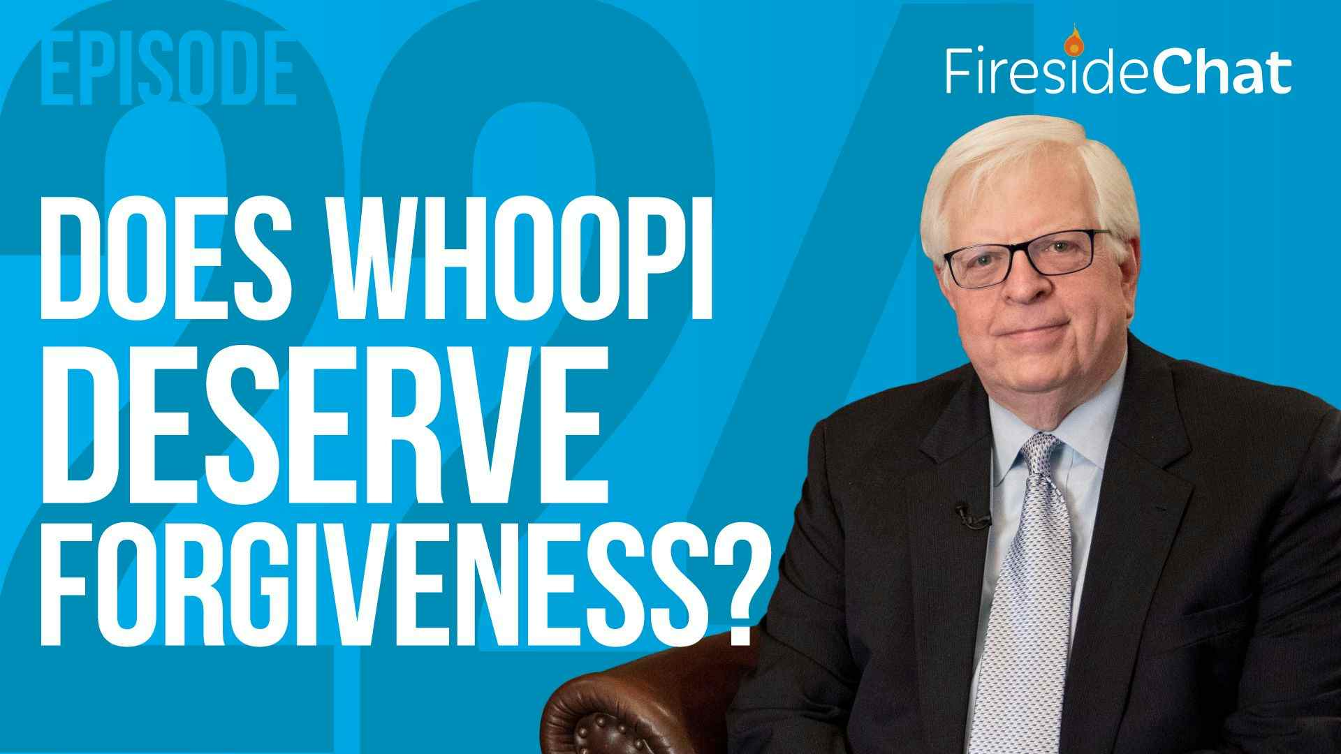 Ep. 224 — Does Whoopi Deserve Forgiveness?
