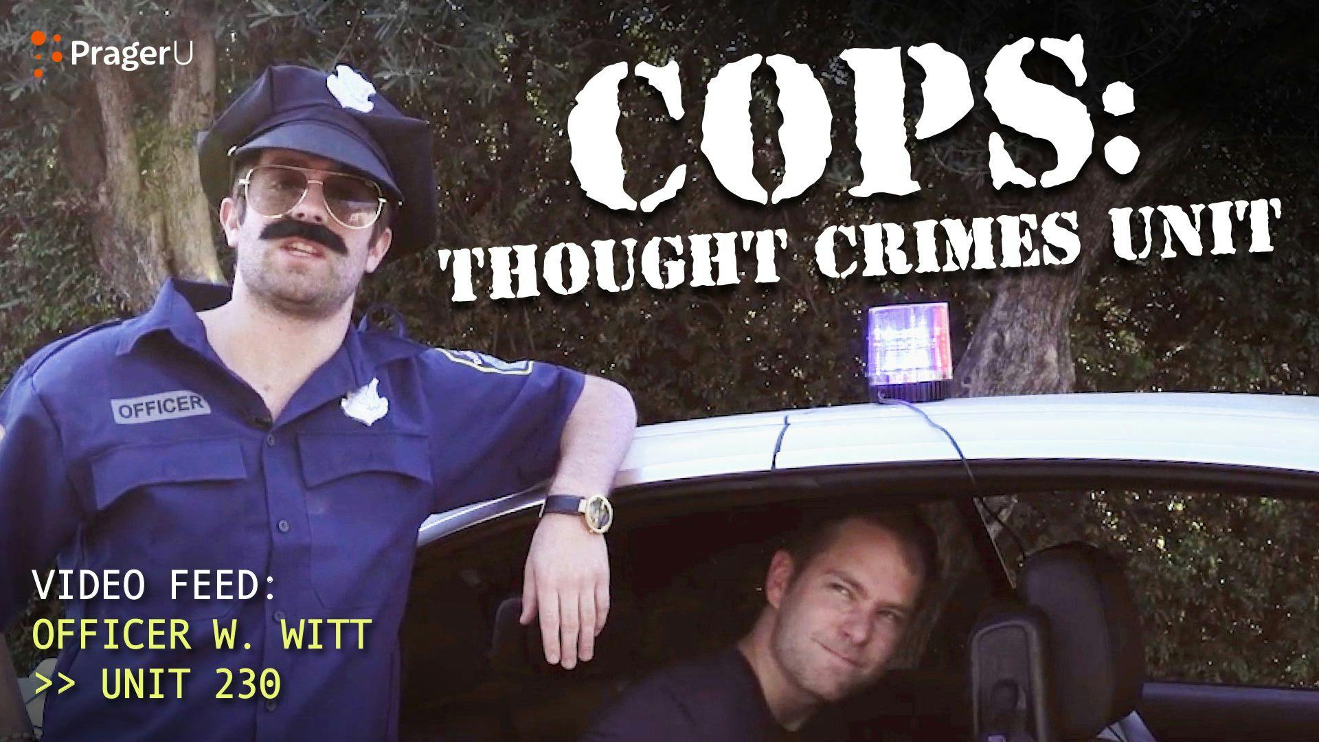 COPS: Thought Crimes Unit