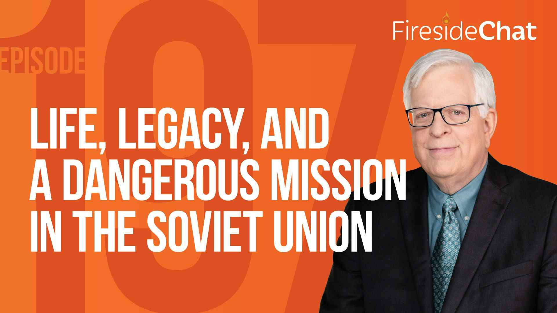 Ep. 197 — Life, Legacy, and a Dangerous Mission in the Soviet Union