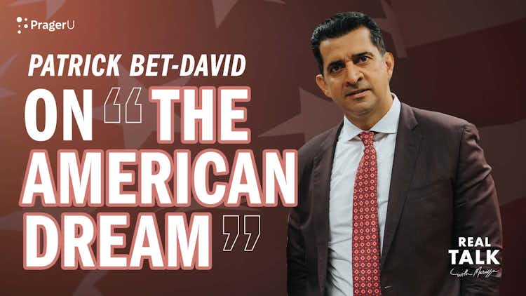Patrick Bet-David on the American Dream